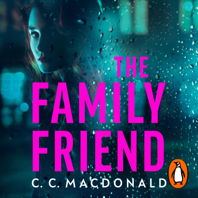 The Family Friend : The gripping twist-filled thriller from the author of Happy Ever After, eAudiobook MP3 eaudioBook