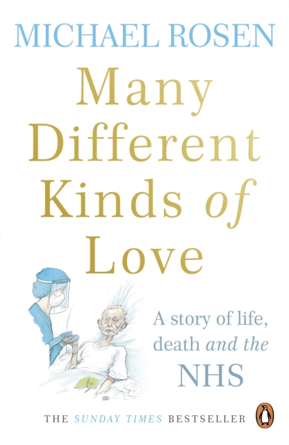 Many Different Kinds of Love : A story of life, death and the NHS, EPUB eBook