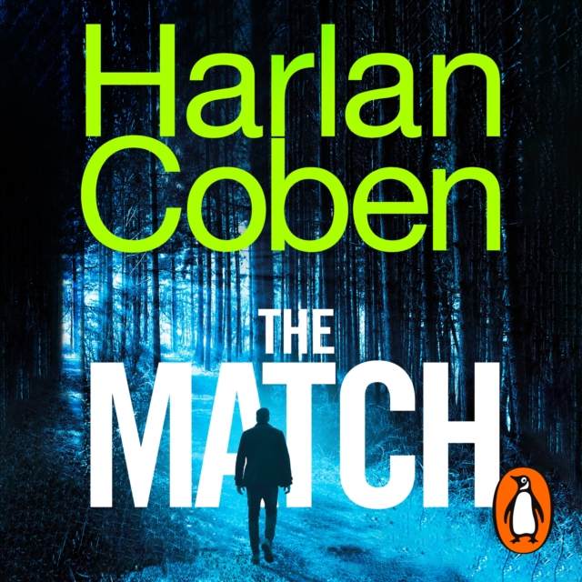 The Match : From the #1 bestselling creator of the hit Netflix series Fool Me Once, eAudiobook MP3 eaudioBook