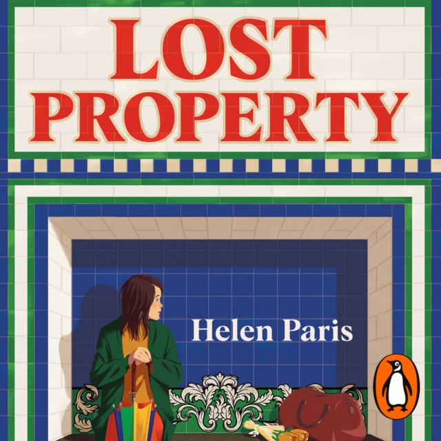 Lost Property : An uplifting, joyful book about hope, kindness and finding where you belong, eAudiobook MP3 eaudioBook