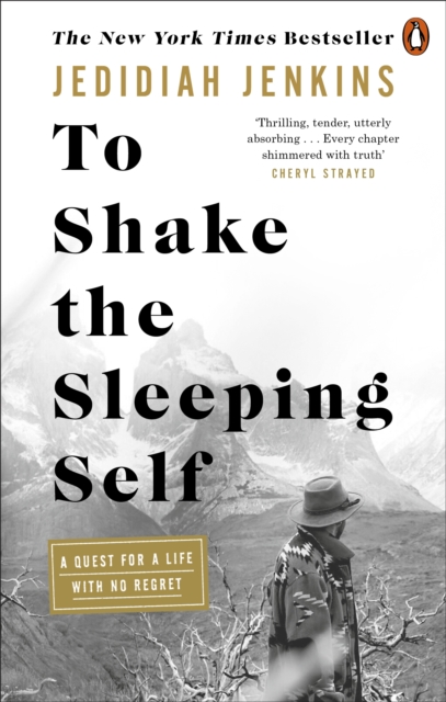 To Shake the Sleeping Self : A Quest for a Life with No Regret, EPUB eBook