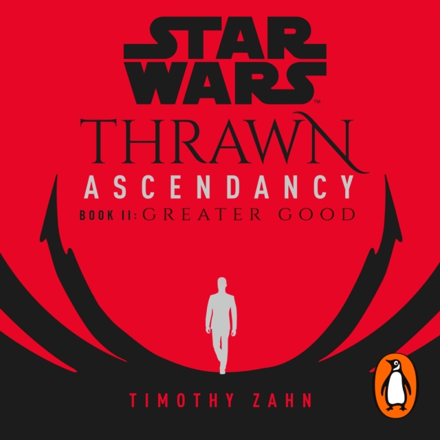Star Wars: Thrawn Ascendancy: Greater Good : (Book 2), eAudiobook MP3 eaudioBook