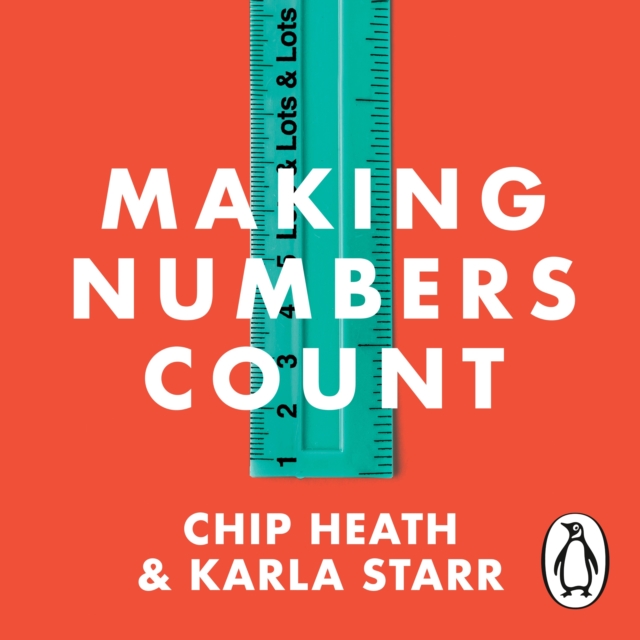 Making Numbers Count : The art and science of communicating numbers, eAudiobook MP3 eaudioBook