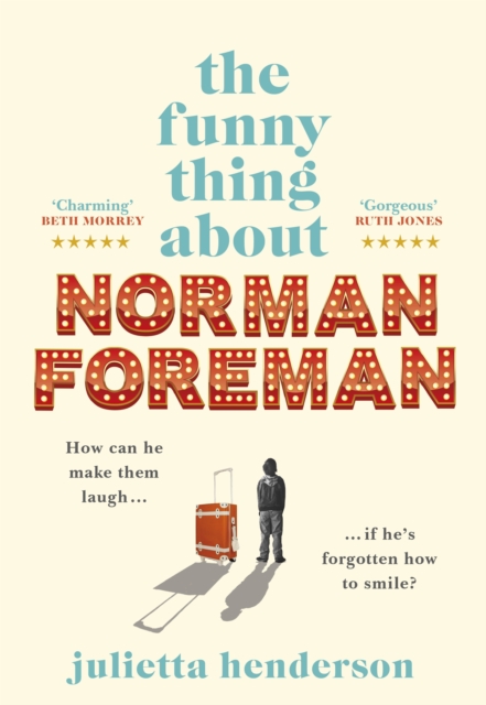 The Funny Thing about Norman Foreman : The heart-warming and most uplifting Richard & Judy book club pick. Adored by readers, EPUB eBook