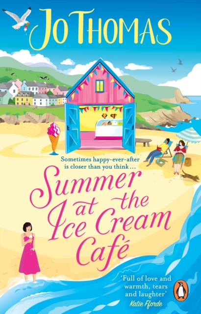 Summer at the Ice Cream Cafe : Brand-new for 2023: A perfect feel-good summer romance from the bestselling author, EPUB eBook