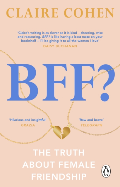 BFF?: The truth about female friendship, EPUB eBook