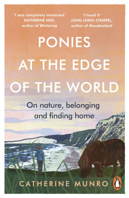 Ponies At The Edge Of The World : On nature, belonging and finding home, EPUB eBook
