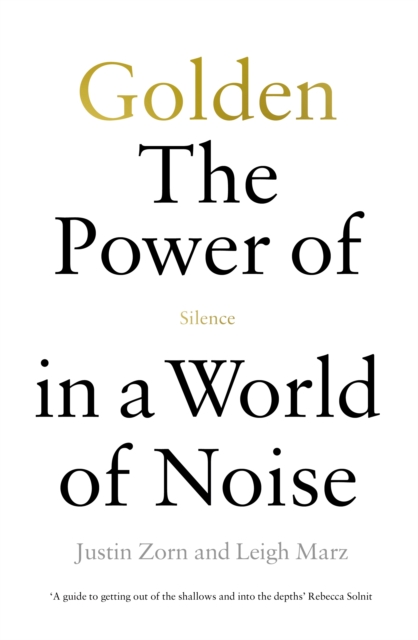 Golden: The Power of Silence in a World of Noise, EPUB eBook