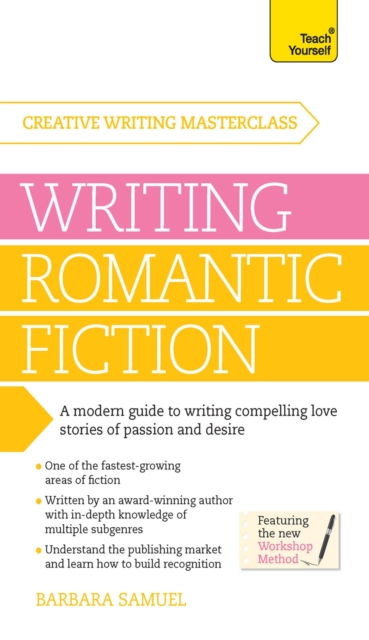 Masterclass : Writing Romantic Fiction Teach Yourself, Electronic book text Book