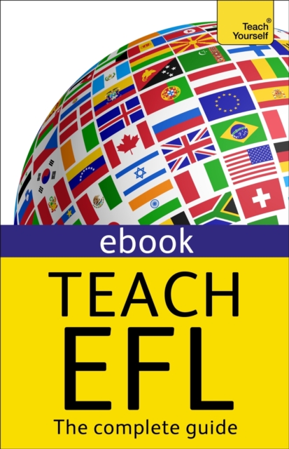 Teach English as a Foreign Language: Teach Yourself (New Edition) : eBook, EPUB eBook