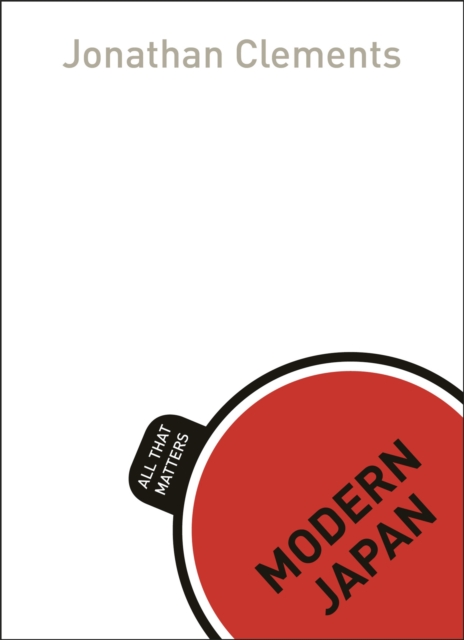 Modern Japan: All That Matters, Paperback / softback Book