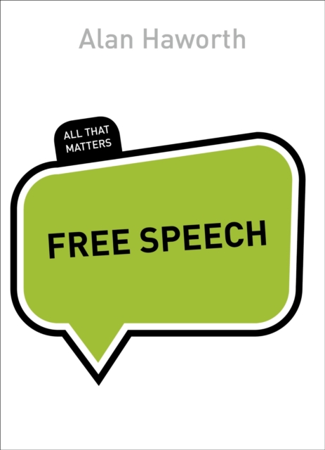 Free Speech: All That Matters, EPUB eBook