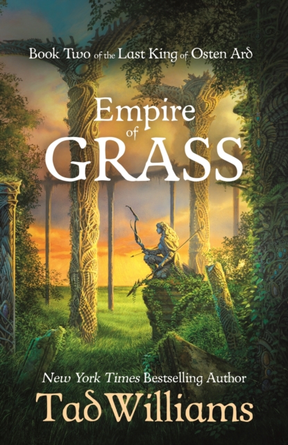 Empire of Grass : Book Two of The Last King of Osten Ard, EPUB eBook