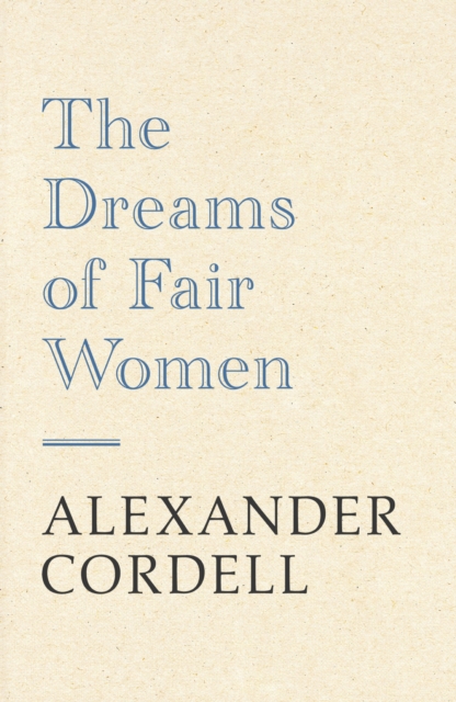 The Dreams of Fair Women, EPUB eBook