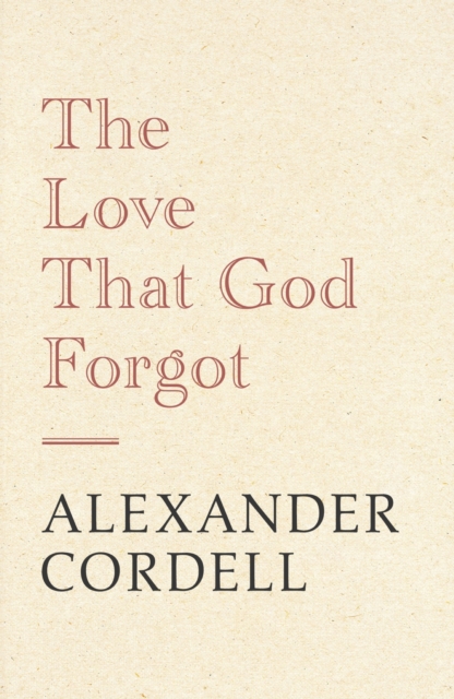 The Love That God Forgot, EPUB eBook