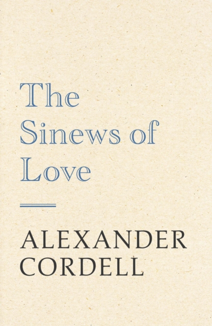 The Sinews of Love, EPUB eBook