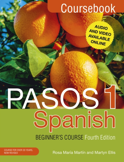 Pasos 1 Spanish Beginner's Course (Fourth Edition) : Coursebook, Paperback / softback Book