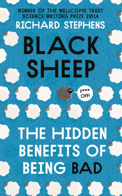 Black Sheep: The Hidden Benefits of Being Bad, EPUB eBook