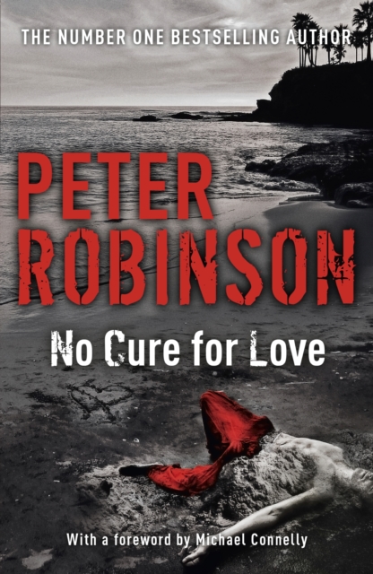 No Cure For Love : a gripping standalone crime thriller from the master of the police procedural, EPUB eBook