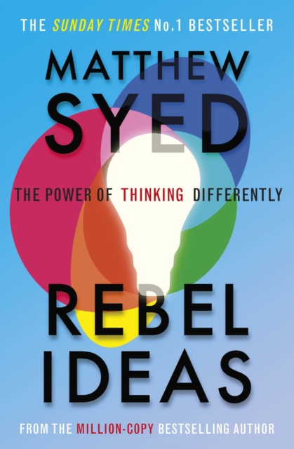 Rebel Ideas : The Power of Diverse Thinking, EPUB eBook