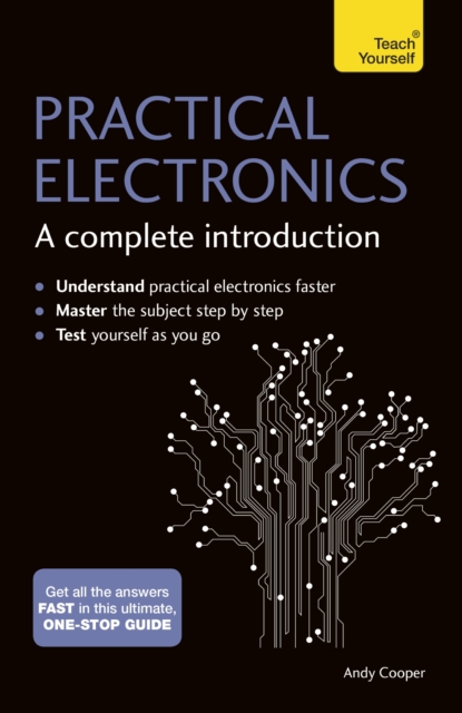 Practical Electronics: A Complete Introduction : Teach Yourself, EPUB eBook
