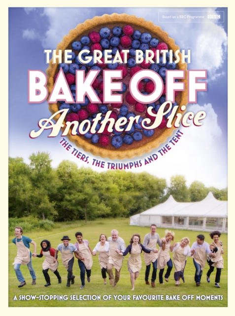 Great British Bake Off Annual: Another Slice, EPUB eBook