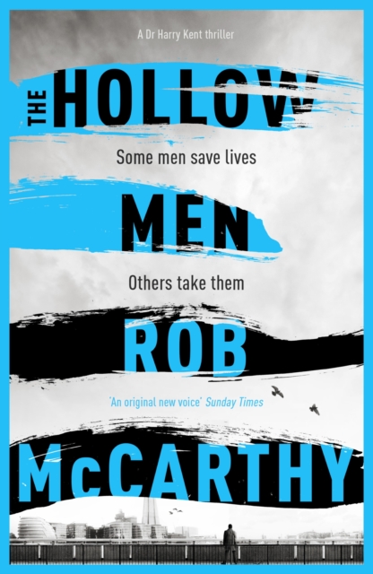The Hollow Men : Dr Harry Kent Book 1, EPUB eBook
