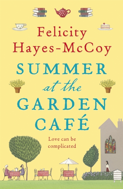 Summer at the Garden Cafe (Finfarran 2) : A feel-good story about the power of friendship and of books, Paperback / softback Book