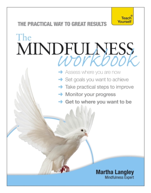The Mindfulness Workbook: Teach Yourself, EPUB eBook