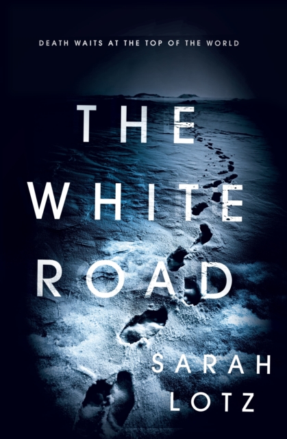 The White Road, EPUB eBook