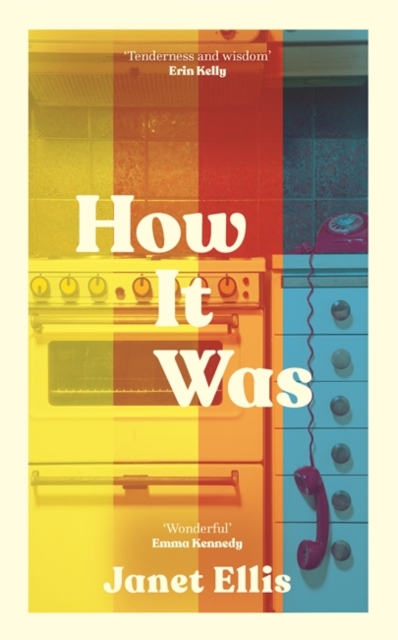 How It Was : the immersive, compelling new novel from the author of The Butcher's Hook, Hardback Book