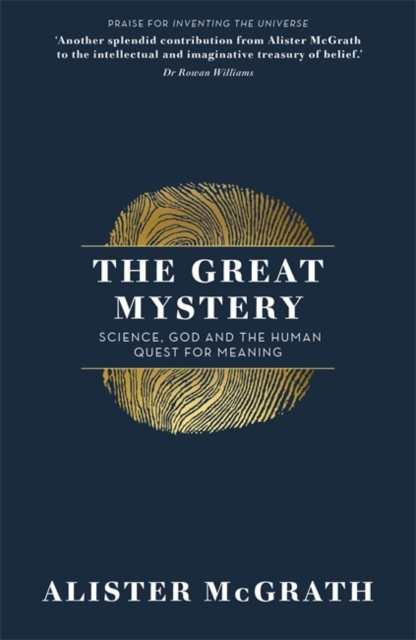 The Great Mystery : Science, God and the Human Quest for Meaning, Paperback / softback Book