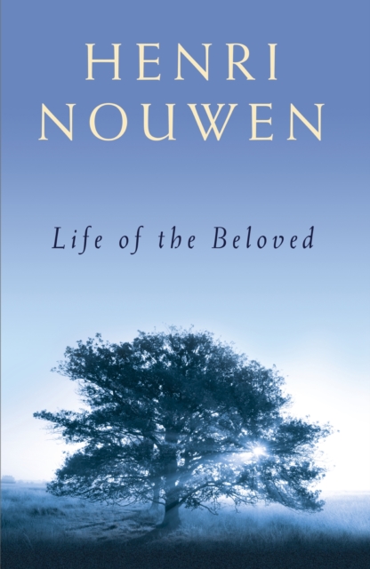 Life of the Beloved, EPUB eBook