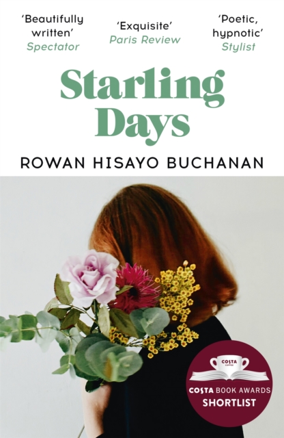 Starling Days : Shortlisted for the 2019 Costa Novel Award, EPUB eBook