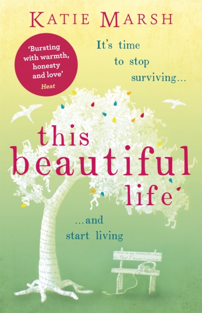 This Beautiful Life: the emotional and uplifting novel from the #1 bestseller, Paperback / softback Book