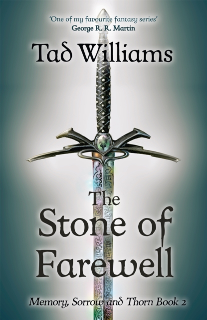 Stone of Farewell : Memory, Sorrow & Thorn Book 2, Paperback / softback Book