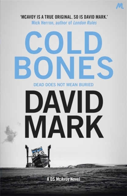Cold Bones : The 8th DS McAvoy Novel, Hardback Book