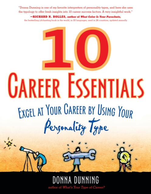10 Career Essentials : Excel at Your Career by Using Your Personality Type, EPUB eBook