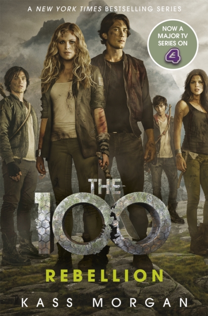 Rebellion : The 100 Book Four, Paperback / softback Book