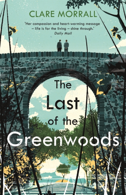 The Last of the Greenwoods, Paperback / softback Book