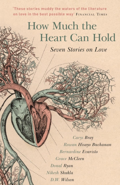 How Much the Heart Can Hold : Seven Stories on Love, EPUB eBook