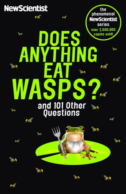 Does Anything Eat Wasps : And 101 Other Questions, EPUB eBook