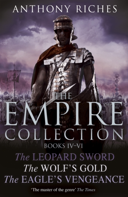 The Empire Collection Volume II : The Leopard Sword, The Wolf's Gold, The Eagle's Vengeance, EPUB eBook