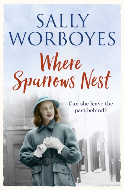 Where Sparrows Nest : A compelling and unforgettable saga set against the backdrop of 1950s East End, EPUB eBook