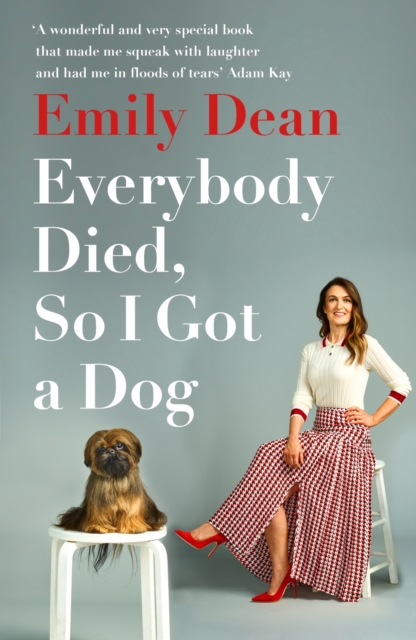 Everybody Died, So I Got a Dog, EPUB eBook