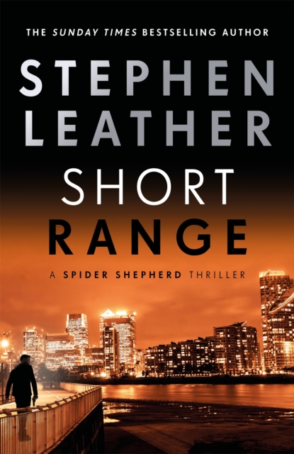 Short Range : The 16th Spider Shepherd Thriller, Hardback Book