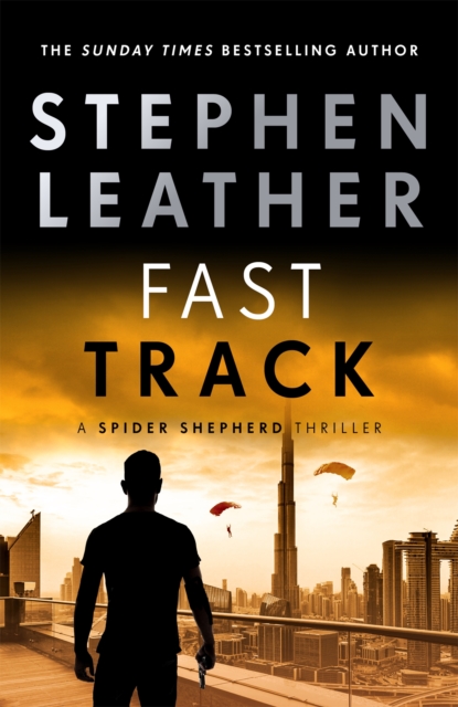Fast Track : The 18th Spider Shepherd Thriller, Hardback Book