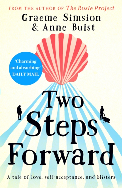 Two Steps Forward : from the author of The Rosie Project, Paperback / softback Book