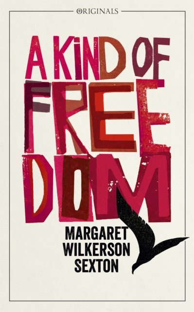 A Kind of Freedom : A John Murray Original, Paperback / softback Book