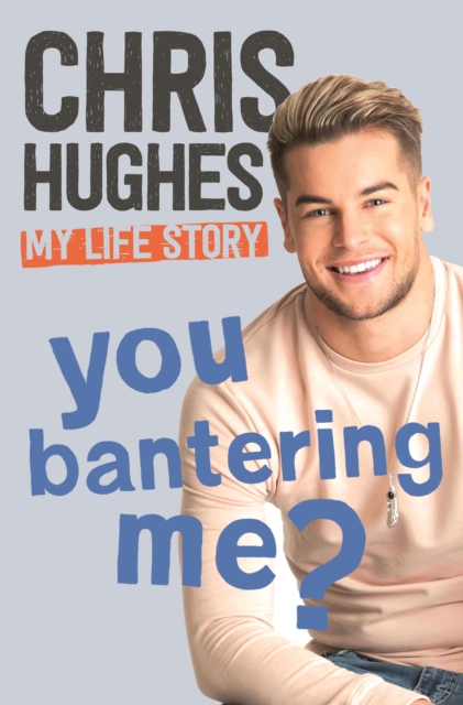 You Bantering Me? : The life story of Love Island's biggest star, EPUB eBook